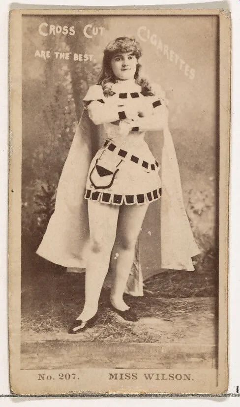 Card Number 207, Miss Wilson, from the Actors and Actresses series (N145-2) issued by Duke Sons & Co. to promote Cross Cut Cigarettes — W. Duke, Sons & Co.
