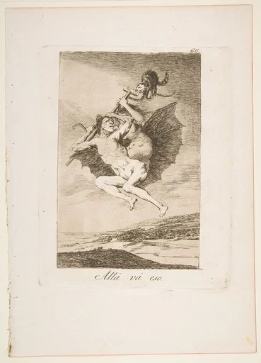 Plate 66 from "Los Caprichos": There it goes (Allá vá eso)