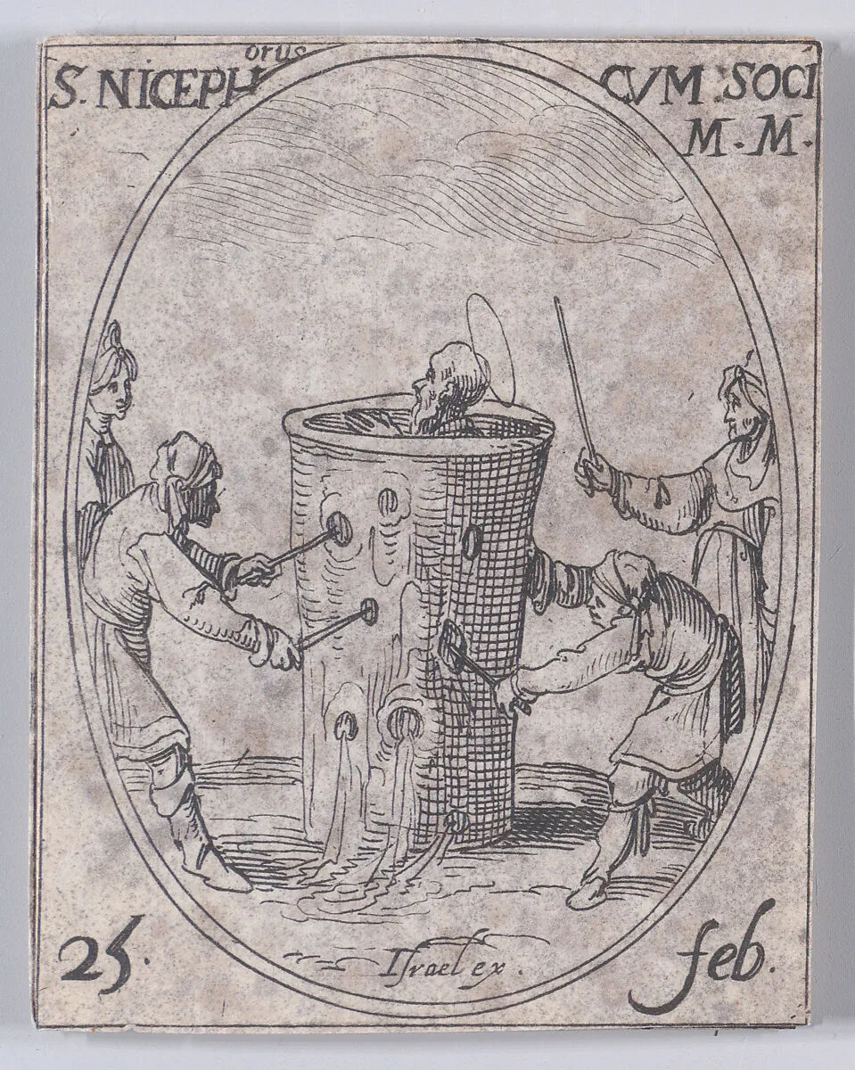 S. Nicéphore et Ses Compagnons (St. Nicephorus and His Companions), February 25th, from "Les Images De Tous Les Saincts et Saintes de L'Année" (Images of All of the Saints and Religious Events of the Year) — Jacques Callot|Israël Henriet