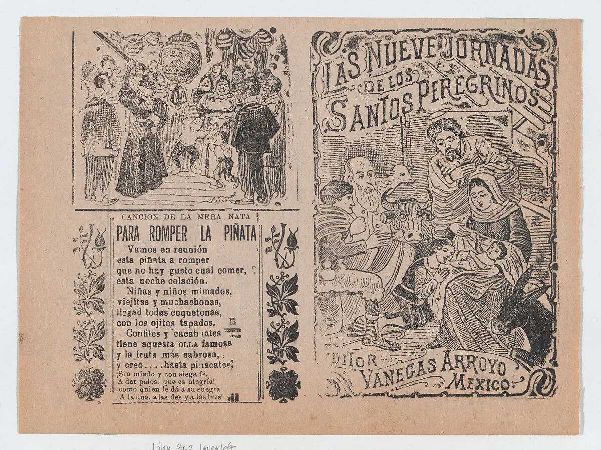 Two advertisments printed on the same sheet for materials published by Vanegas Arroyo, the one at left has verses to accompany breaking a piñata and at right, concerning religious pilgrims with an image of the Nativity — Antonio Vanegas Arroyo|José Guadalupe Posada