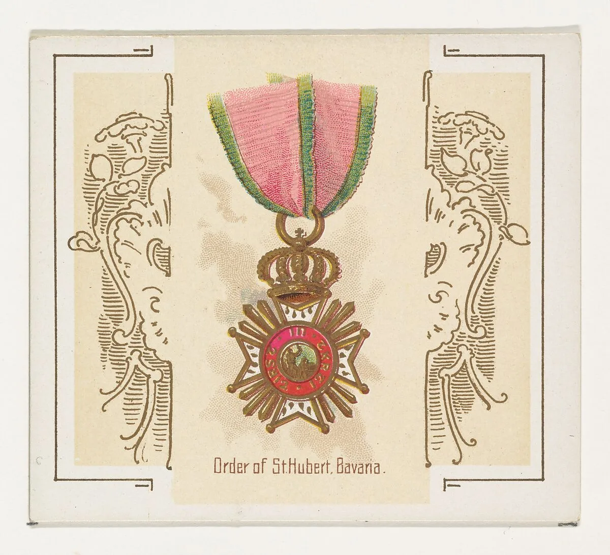 Order of Saint Hubert, Bavaria, from the World's Decorations series (N44) for Allen & Ginter Cigarettes — Allen & Ginter|Lindner, Eddy & Claus
