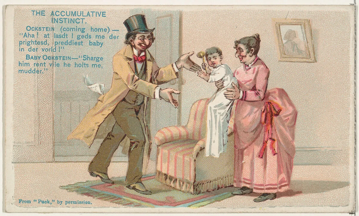 The Accumulative Instinct, from the Snapshots from "Puck" series (N128) issued by Duke Sons & Co. to promote Honest Long Cut Tobacco — Knapp & Company|W. Duke, Sons & Co.