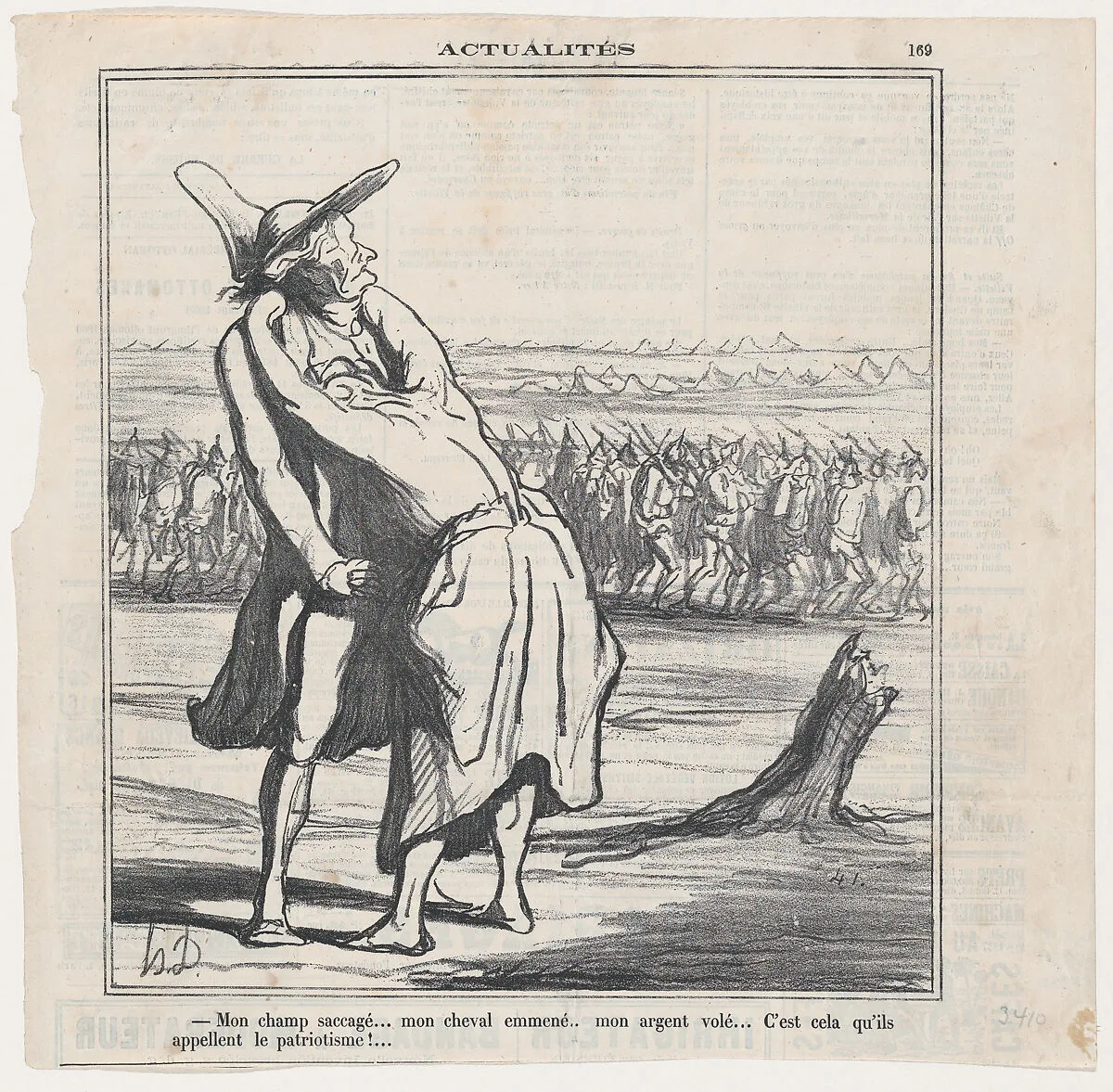 My field plundered.... my horse taken away.... my money stolen.... and this is what they call patriotism!..., from 'News of the day,' published in Le Charivari, August 5, 1870 — Honoré Daumier