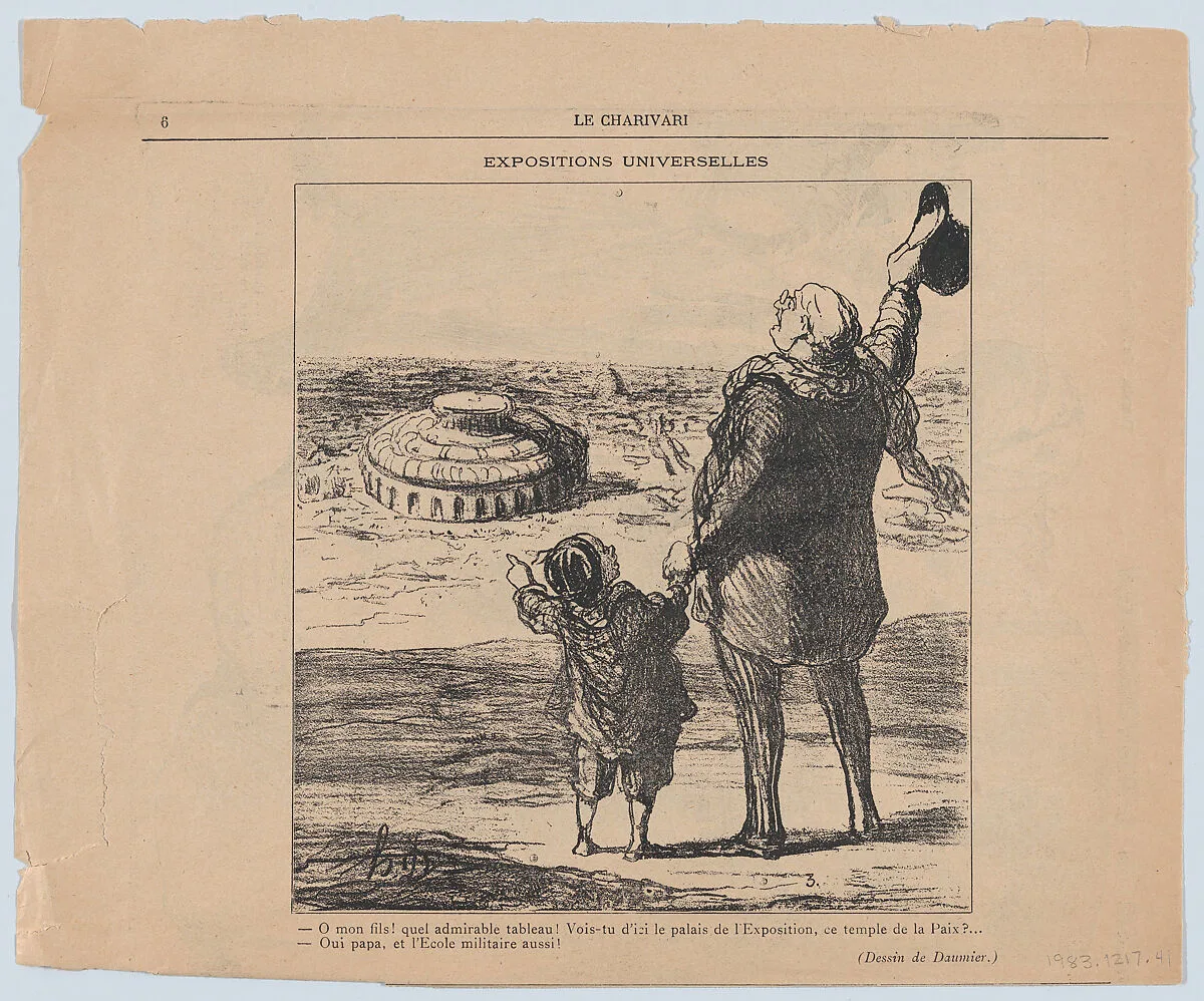 –Oh, my son, what a wonderful scene! You see here the exhibition hall of the temple of peace! –Yes, papa, and the military academy too!, from 'World Exhibitions,' published in Le Charivari — Honoré Daumier