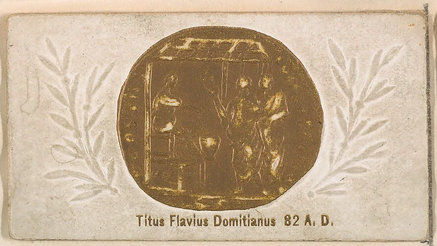 Titus Flavius Domitianus, 82 A.D., from the Ancient Coins series (N180) issued by Wm. S. Kimball & Co. — William S. Kimball & Company