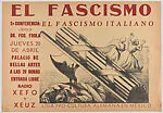 A poster advertising a second meeting (April 20, 1939) in Mexico City supported by the Liga Pro-cultura Alemana relating to Italian Fascism — Francisco Dosamantes, Mexican|Alfredo Zalce|Taller de Gráfica Popular