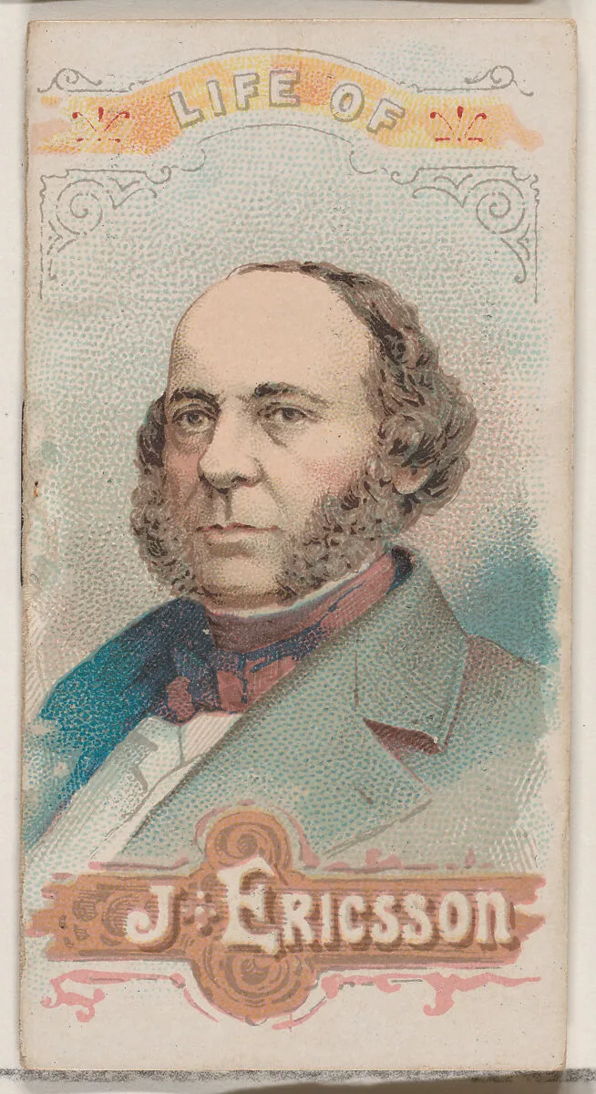 Life of John Ericsson, from the Histories of Poor Boys and Famous People series of booklets (N79) for Duke brand cigarettes — W. Duke, Sons & Co.|Knapp & Company