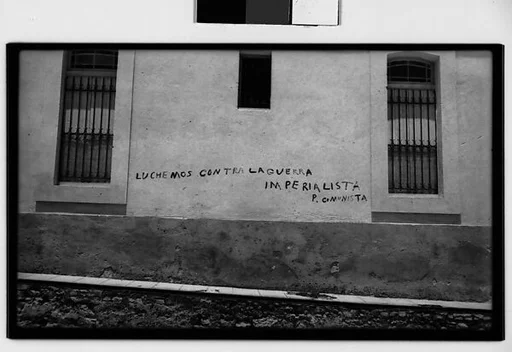 [Wall Writing, Havana: "Luche Mos Contra La Guerra // Imperialista // P. Comunista"]