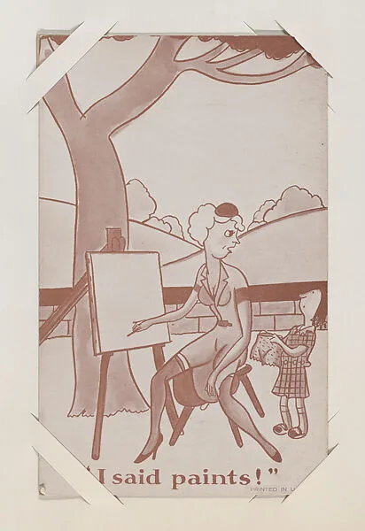 "I said paints!" from Exhibit Comics Cards (W431) — Unknown