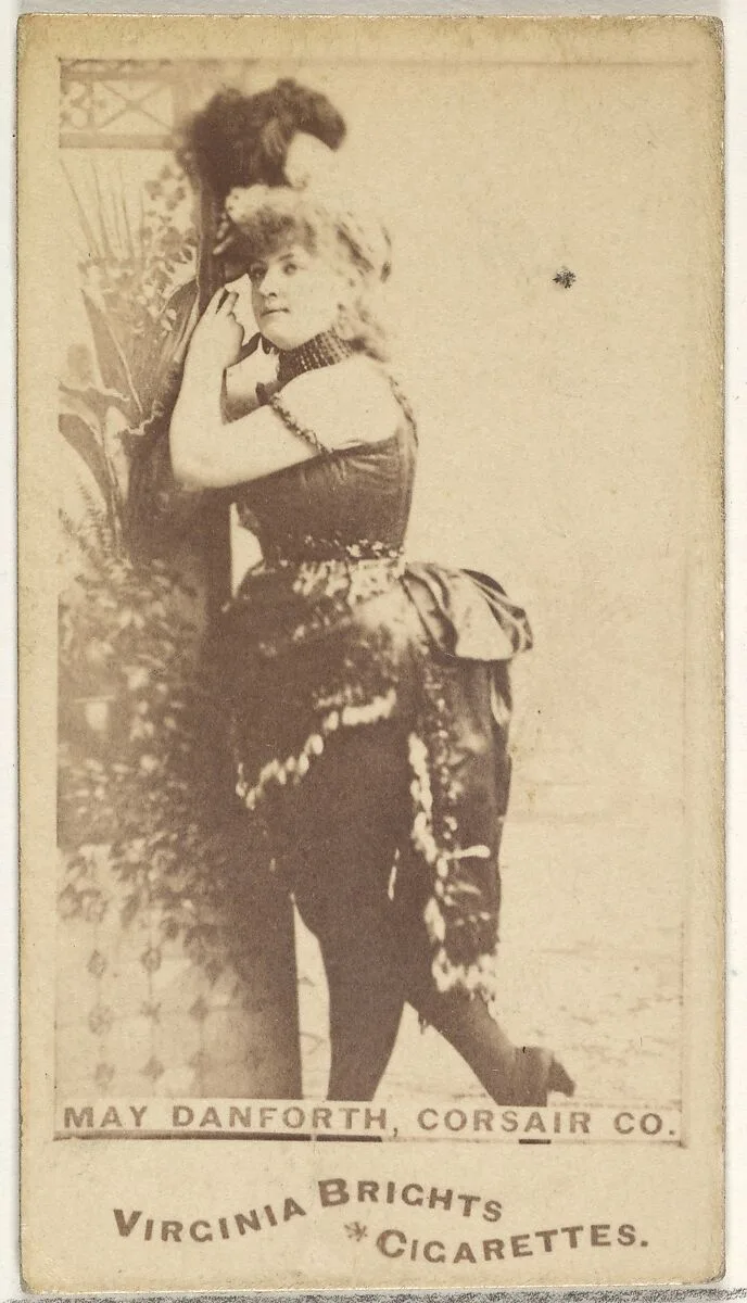 May Danforth, Corsair Co., from the Actors and Actresses series (N45, Type 1) for Virginia Brights Cigarettes — Allen & Ginter