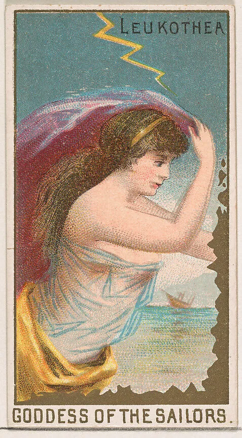 Leukothea, Goddess of Sailors, from the Goddesses of the Greeks and Romans series (N188) issued by Wm. S. Kimball & Co. — William S. Kimball & Company|Ketterlinus Lithography Company