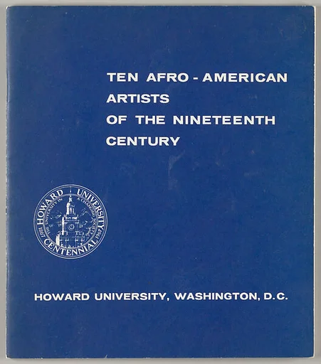 Ten Afro-American artists of the Nineteenth century