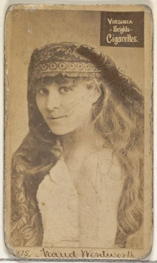 Card 815, Maud Wentworth, from the Actors and Actresses series (N45, Type 2) for Virginia Brights Cigarettes