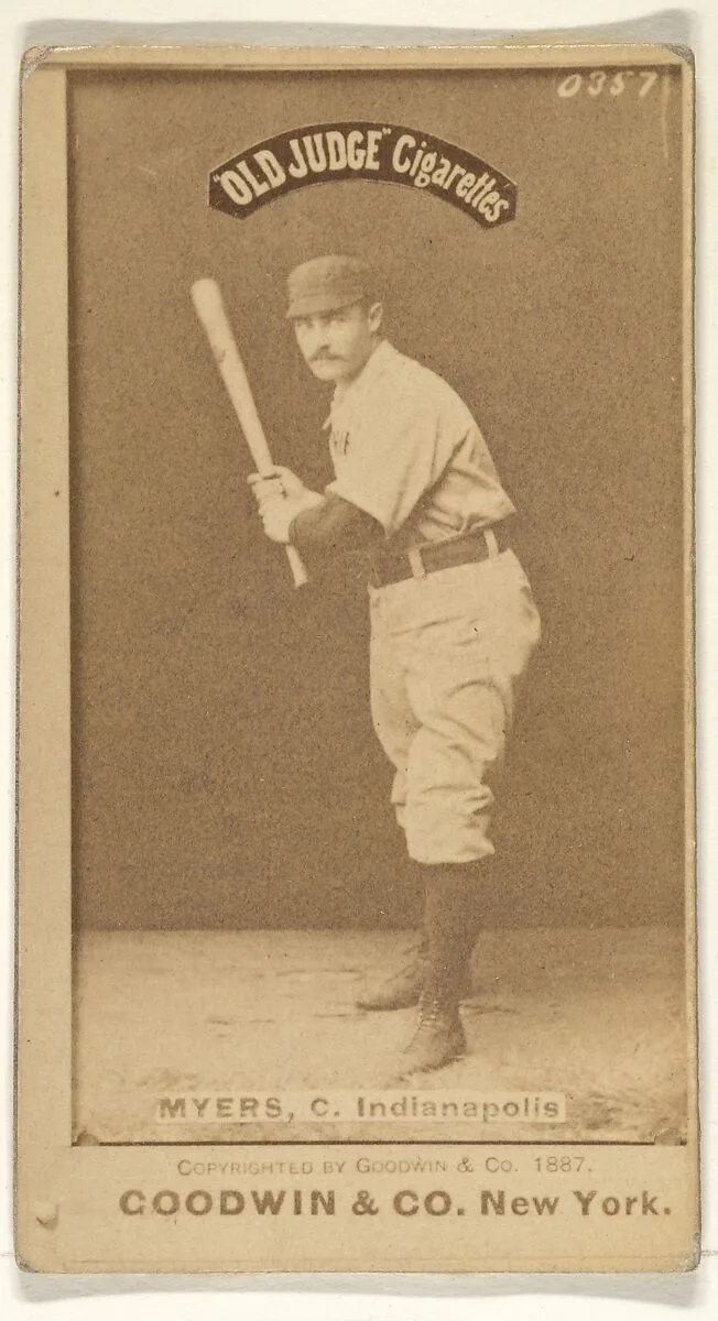 Myers, Catcher, Indianapolis, from the Old Judge series (N172) for Old Judge Cigarettes — Goodwin & Company