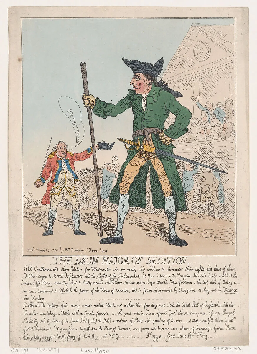 The Drum Major of Sedition — Samuel Hood, 1st Viscount Hood|Edward Thurlow, 1st Baron Thurlow|Thomas Rowlandson|Charles Jenkinson|John Stuart, 3rd Earl of Bute|Hannah Humphrey|Charles James Fox