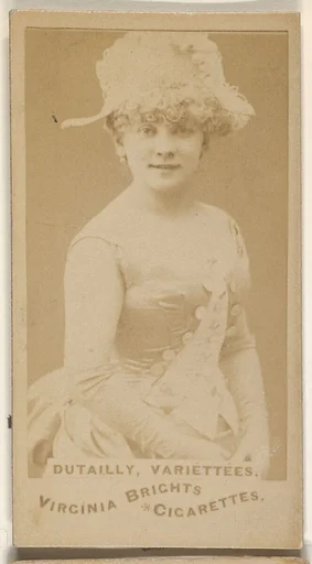 Dutailly, Variettees, from the Actors and Actresses series (N45, Type 1) for Virginia Brights Cigarettes