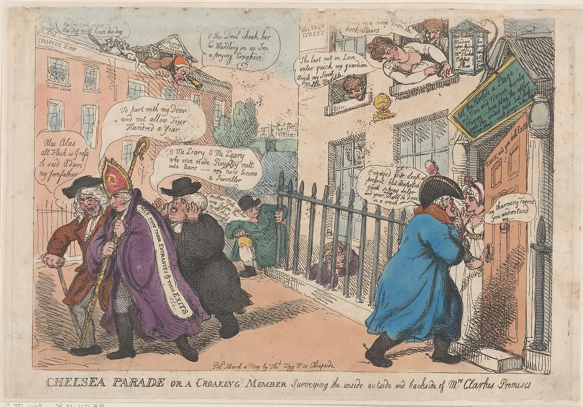 Chelsea Parade or a Croaking Member Surveying The Inside Outside and Backside of Mrs Clarke's Premises — Thomas Rowlandson|Thomas Tegg|Mary Anne Clarke