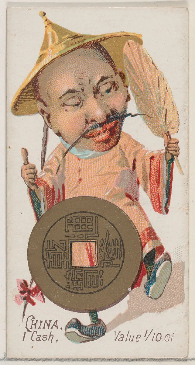 Caricatured Chinese figure, 1 Cash, from the series Coins of All Nations (N72, variation 1) for Duke brand cigarettes — W. Duke, Sons & Co.