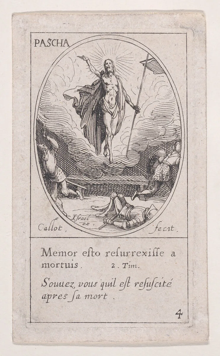 La Résurrection du Christ (The Resurrection of Christ), Easter, from Images des Fêtes Mobiles (Images of Moveable Feasts from the Christian Calendar), part of the series Les Images De Tous Les Saincts et Saintes de L'Année (Images of All of the Saints and Religious Events of the Year), scene 4 — Jacques Callot|Israël Henriet