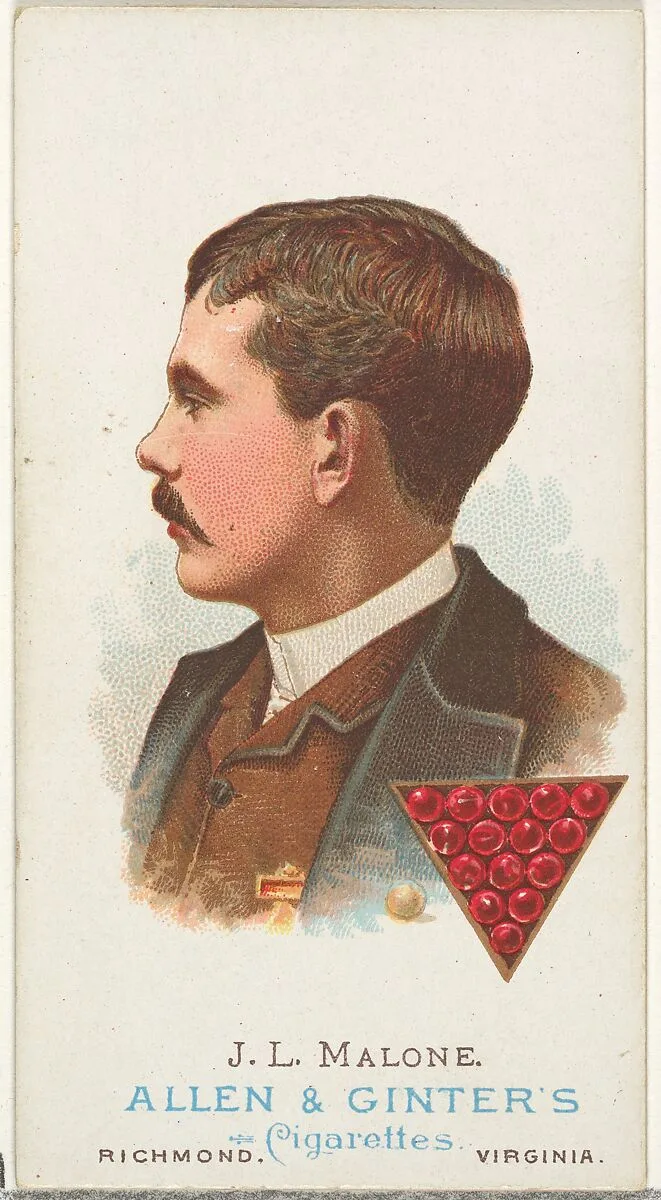 J.L. Malone, Pool Player, from World's Champions, Series 1 (N28) for Allen & Ginter Cigarettes — Lindner, Eddy & Claus|Allen & Ginter