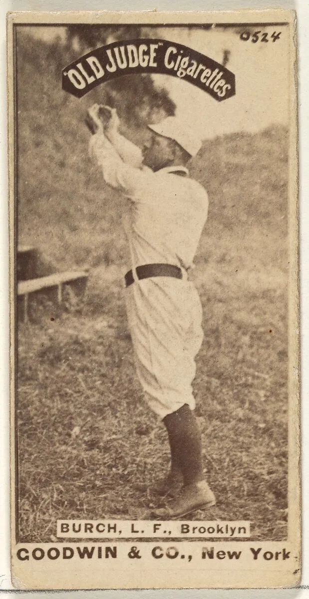 Burch, Left Field, Brooklyn, from the Old Judge series (N172) for Old Judge Cigarettes — Goodwin & Company