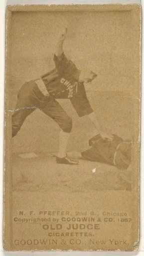 Fred "Dandelion" Pfeffer, 2nd Base, Chicago, from the Old Judge series (N172) for Old Judge Cigarettes