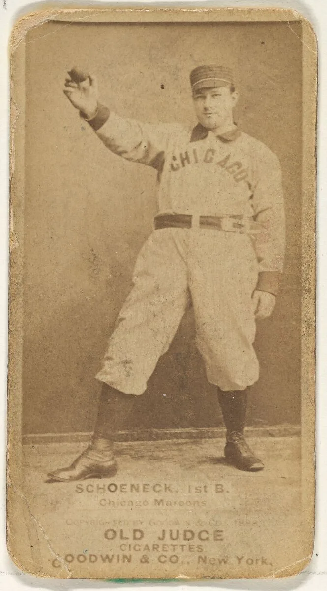 Schoeneck, 1st Base, Chicago, from the Old Judge series (N172) for Old Judge Cigarettes — Goodwin & Company