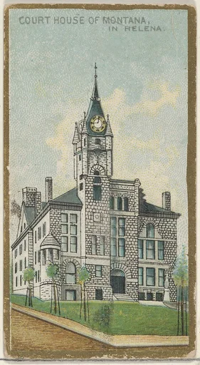 Court House of Montana in Helena, from the General Government and State Capitol Buildings series (N14) for Allen & Ginter Cigarettes Brands