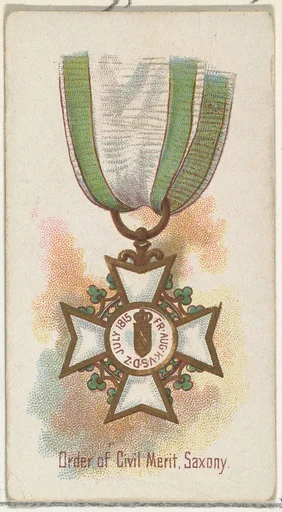 Order of Civil Merit, Saxony, from the World's Decorations series (N30) for Allen & Ginter Cigarettes