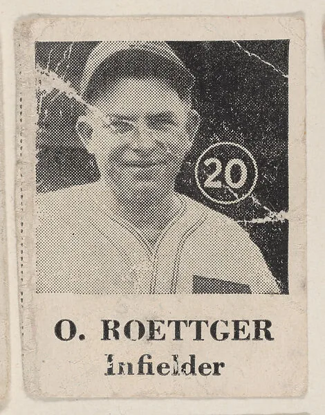 O. Roettger, Infielder, from an unknown series of Baseball trade cards (W500) — Unknown